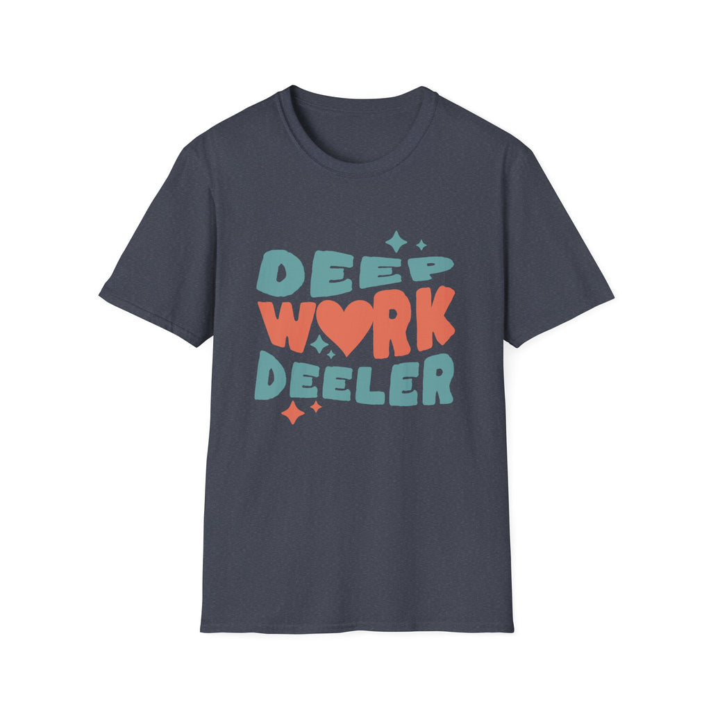 Deep Work Deeler Graphic T-Shirt for Focus Lovers