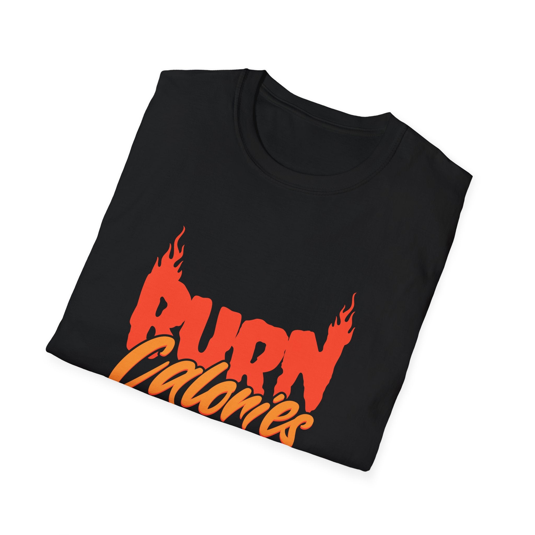 Burn Calories Motivational Fitness T-shirt