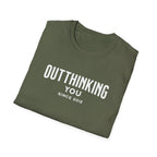 Outthinking You Since 2012 T-Shirt with Bold Text Design