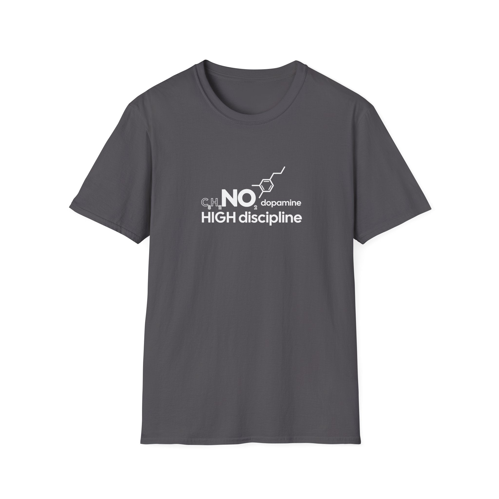 NO Dopamine High Discipline T-Shirt for Motivated Individuals